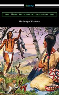 Song of Hiawatha