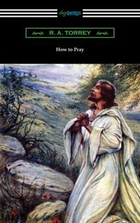 How to Pray