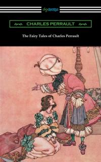 Fairy Tales of Charles Perrault