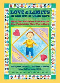 Love and Limits In and Out of Child Care