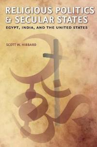 Religious Politics and Secular States