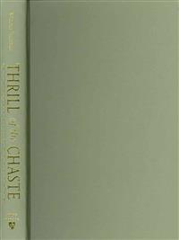 Thrill of the Chaste