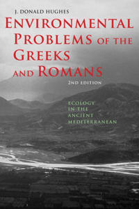 Environmental Problems of the Greeks and Romans