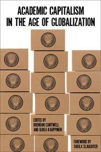 Kirjan kansi "Academic Capitalism in the Age of Globalization"