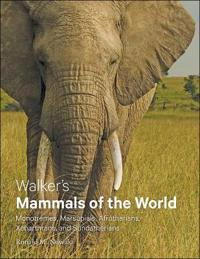 Walker's Mammals of the World