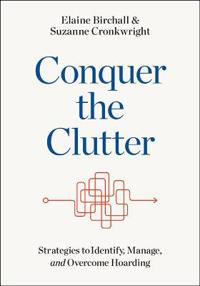 Conquer the Clutter