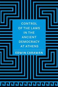 Control of the Laws in the Ancient Democracy at Athens