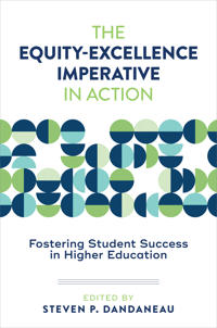 The Equity-Excellence Imperative in Action