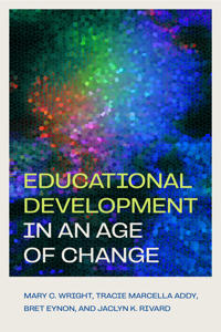 Educational Development in an Age of Change