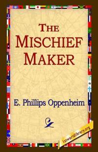Bokomslag for "The Mischief-Maker"