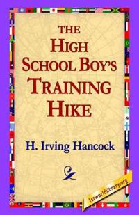 The High School Boy's Training Hike