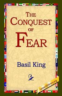 Bokomslag för "The conquest of fear"