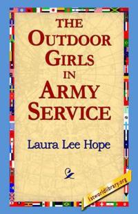 Bokomslag för "The Outdoor Girls in Army Service"