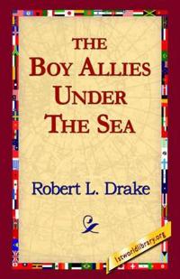 Bokomslag för "The Boy Allies Under the Sea"