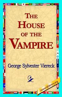 Bokomslag för "The House of the Vampire"