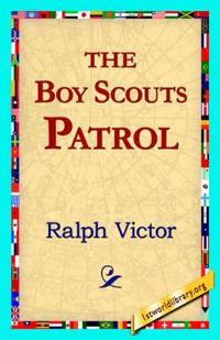Bokomslag för "The Boy Scouts Patrol"