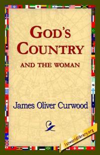 Bokomslag for "God's Country--And the Woman"