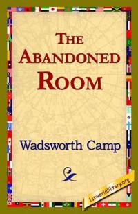 The Abandoned Room