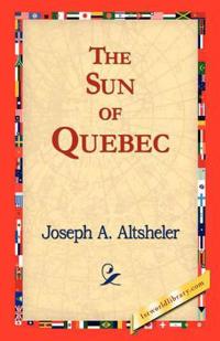 The Sun of Quebec