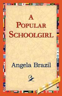 Bokomslag för "A Popular Schoolgirl"