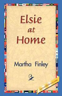 Bokomslag för "Elsie at Home"