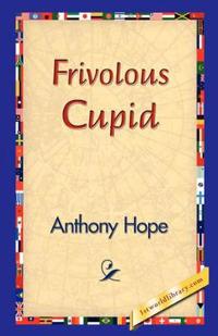 Bokomslag för "Frivolous Cupid"