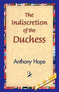 Bokomslag för "The Indiscretion of the Duchess"