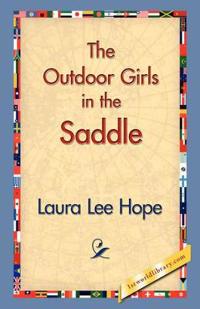 The Outdoor Girls in the Saddle