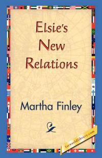 Elsie's New Relations