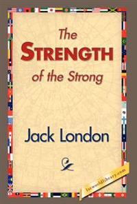 Bokomslag för "The Strength Of The Strong"