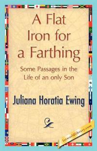 A Flat Iron for a Farthing