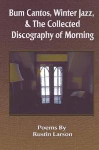 Bum Cantos, Winter Jazz, & the Collected Discography of Morning