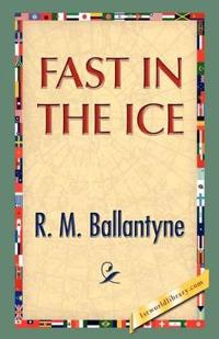 Fast in the Ice