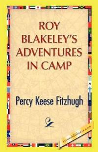 Roy Blakeley's Adventures in Camp