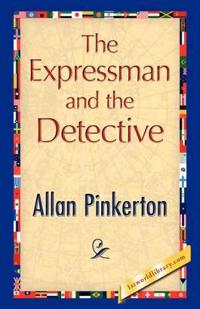 Bokomslag för "The Expressman and the Detective"