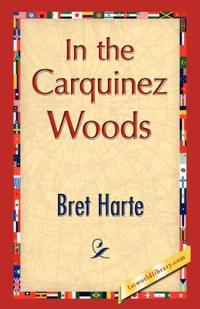 Bokomslag for "In the Carquinez Woods"