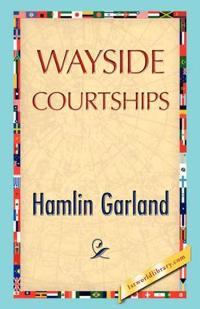Wayside Courtships