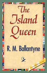 Bokomslag for "The Island Queen"