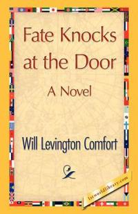 Fate Knocks at the Door