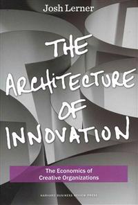 The Architecture of Innovation