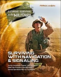 Extreme Survival in the Military