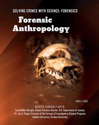 Solving Crimes With Science: Forensics