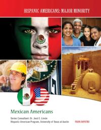 Hispanic Americans: Major Minority