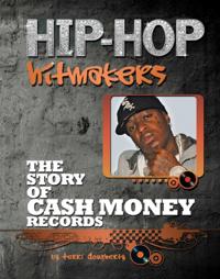 Story of Cash Money Records