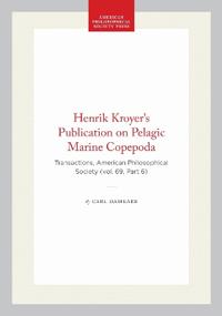 Henrik Kroyer's Publication on Pelagic Marine Copepoda