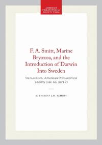 F. a. Smitt, Marine Bryozoa, and the Introduction of Darwin Into Sweden
