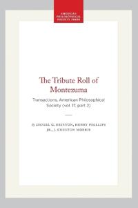 The Tribute Roll of Montezuma