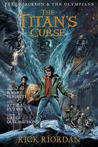 Bokomslag för The Percy Jackson and the Olympians: Titan's Curse: The Graphic Novel
