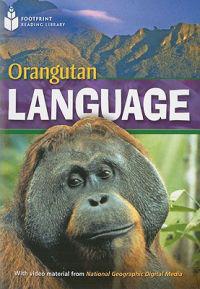 Orangutan Language: Footprint Reading Library 4