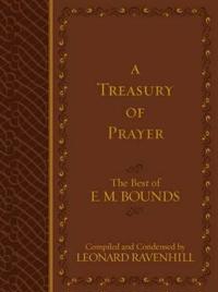 Bounds, E: Treasury of Prayer